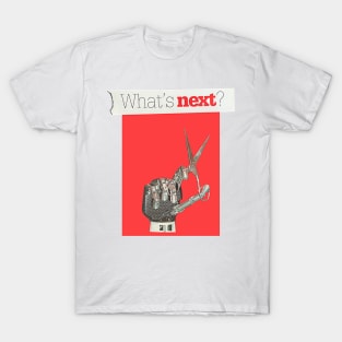 What´s next Collage art T-Shirt